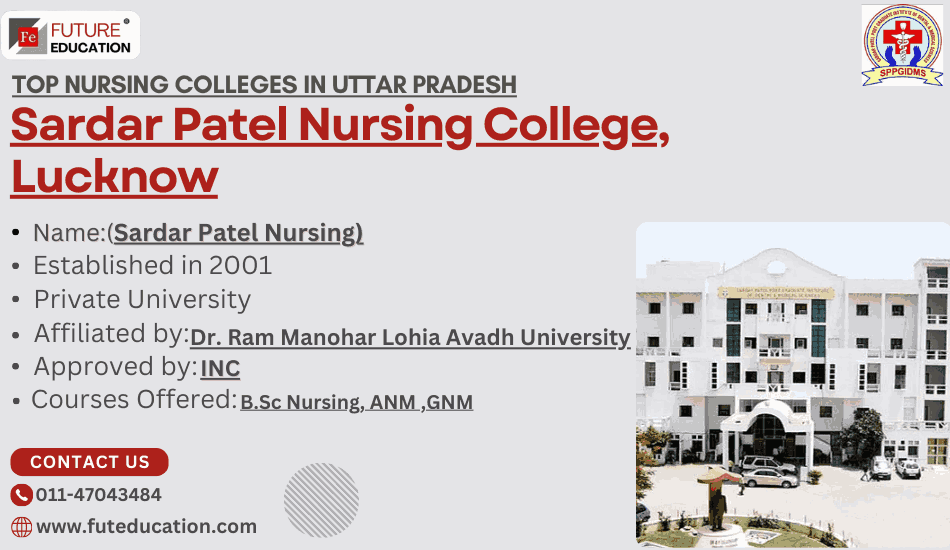 Sardar Patel College of Nursing, Lucknow :Admission, Counselling, About, Reservation, Courses, Fees, Seats, Eligibility - Admission Nursing