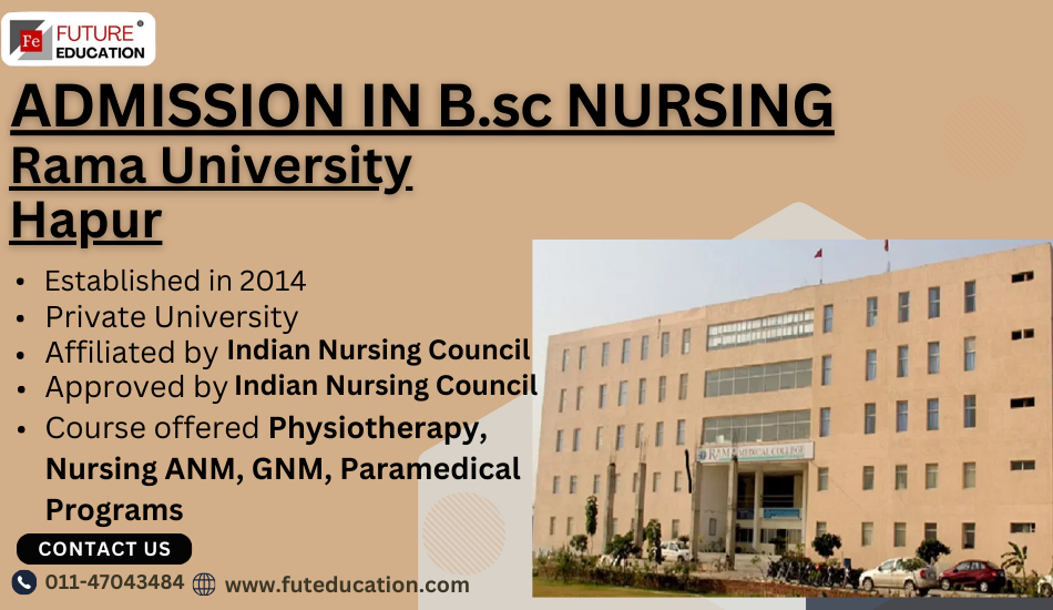 Nursing Admission Open 2024 – Rama University and Rama Medical College
